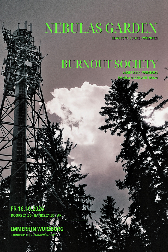 Nebulas Garden & Burnout Society 